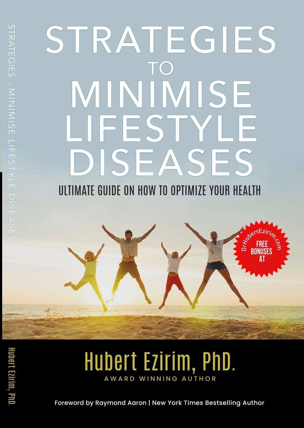Strategies To Minimise Lifestyle Disease 1 Strategies To Minimise Lifestyle Disease book